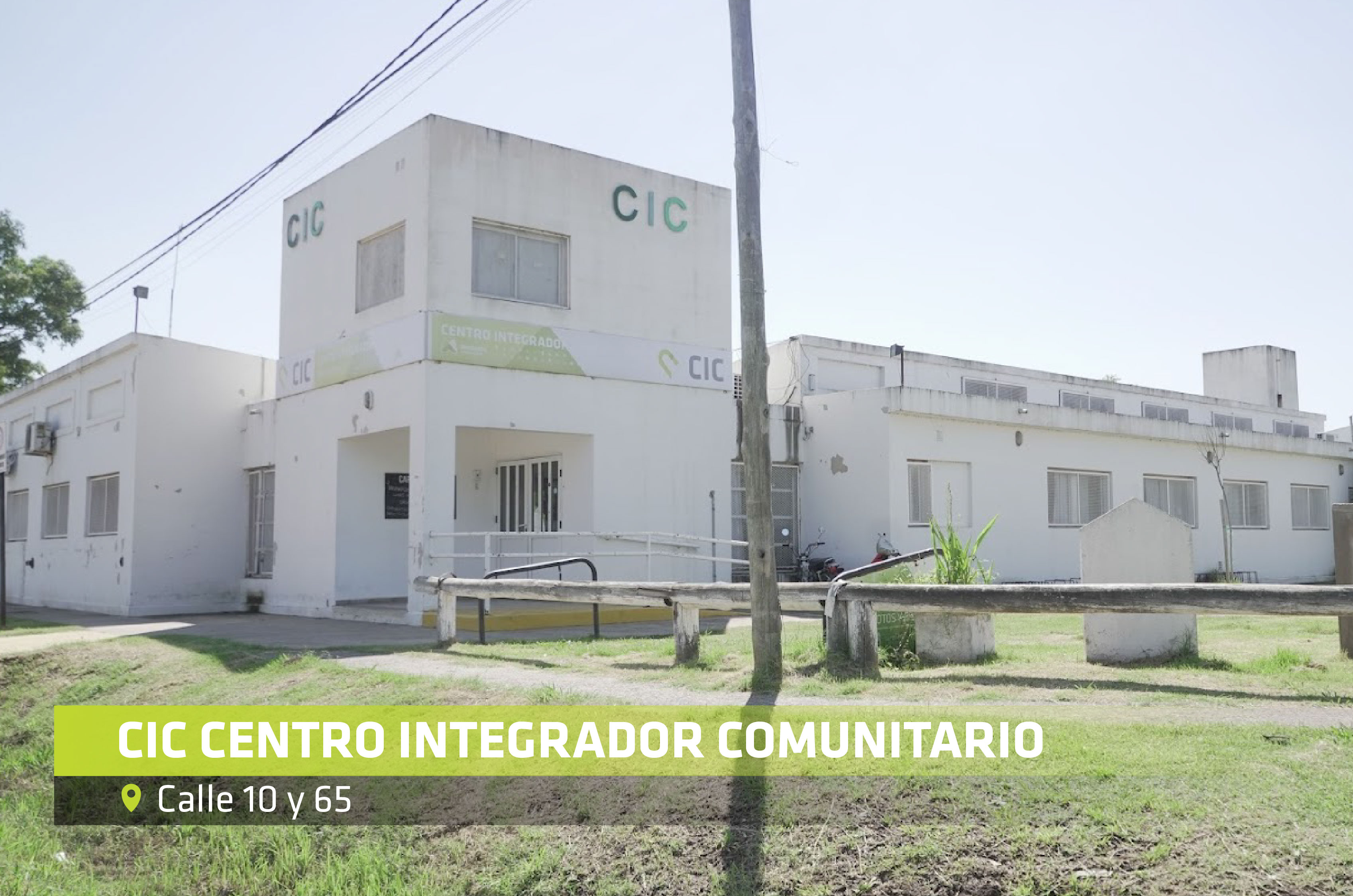 CIC Centro Integrador Comunitario